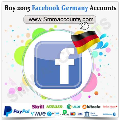 Buy 2005 Facebook Germany Accounts