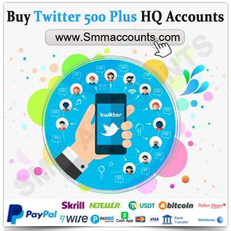 Buy Twitter 500 Plus HQ Accounts